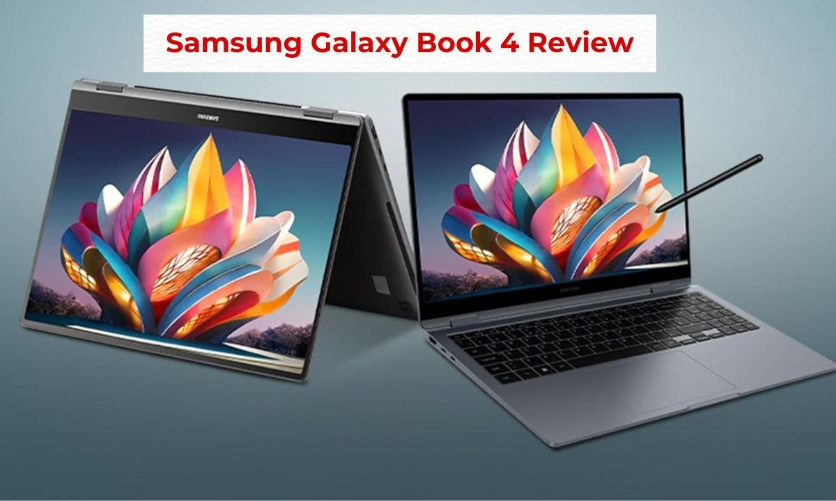 Samsung Galaxy Book 4 Review: Powerful Laptop with Intel i7, 16GB RAM, and 512GB SSD