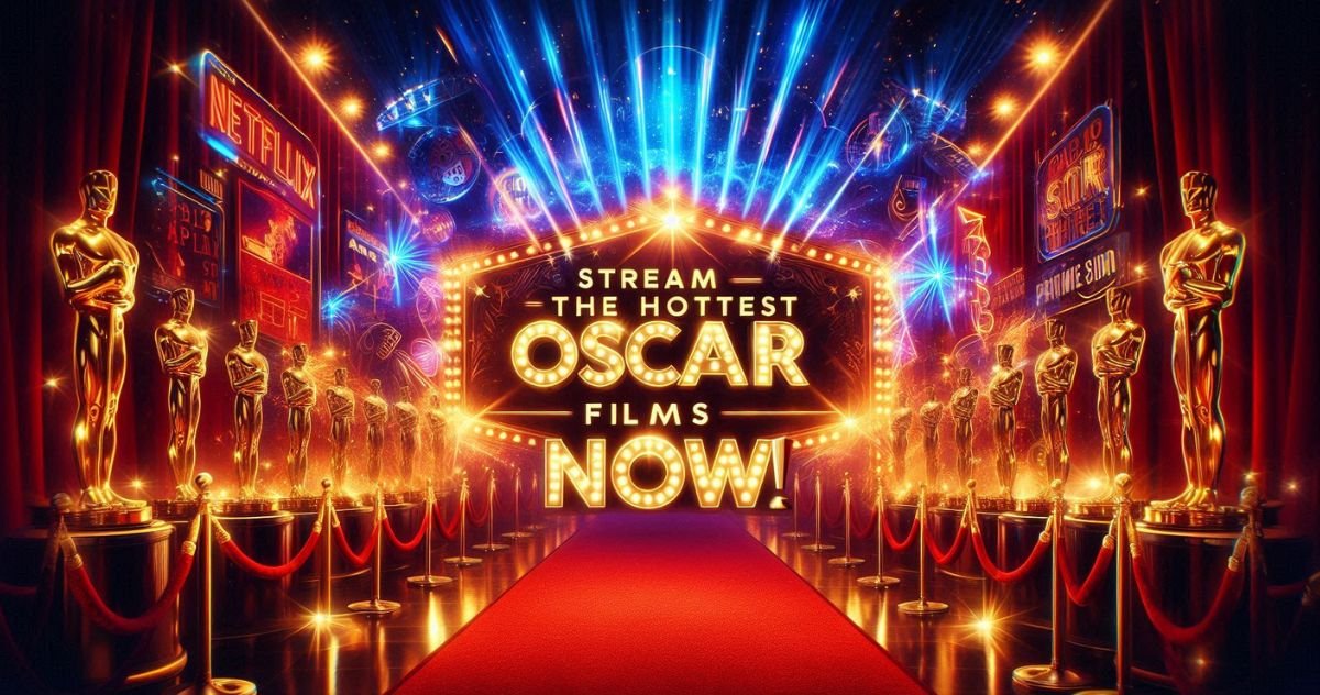 🔥 Where to Watch 2025 Best Picture Oscar Nominees Online – Stream Before the Big Night! 🎬