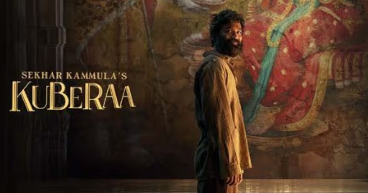 Kuberaa Movie 2025: Cast, Story, Release Date & All You Need to Know
