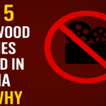 Hollywood Movies Banned in India